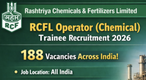 RCFL Hiring: Apply Now for Operator (Chemical) Trainee Recruitment 2026